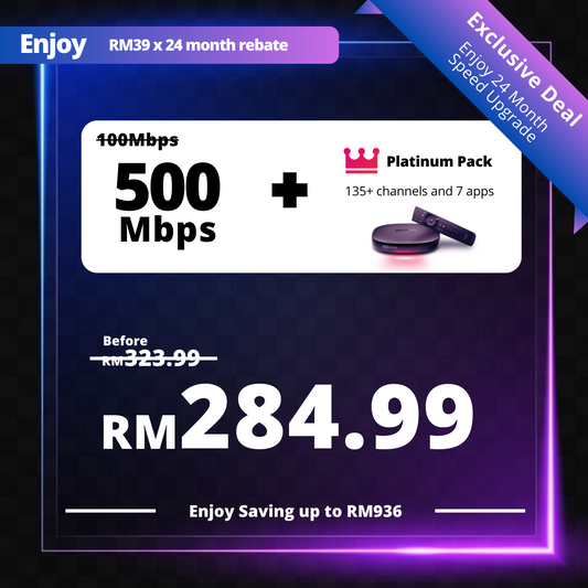 Astro Fibre 100 Mbps + Platinum Pack